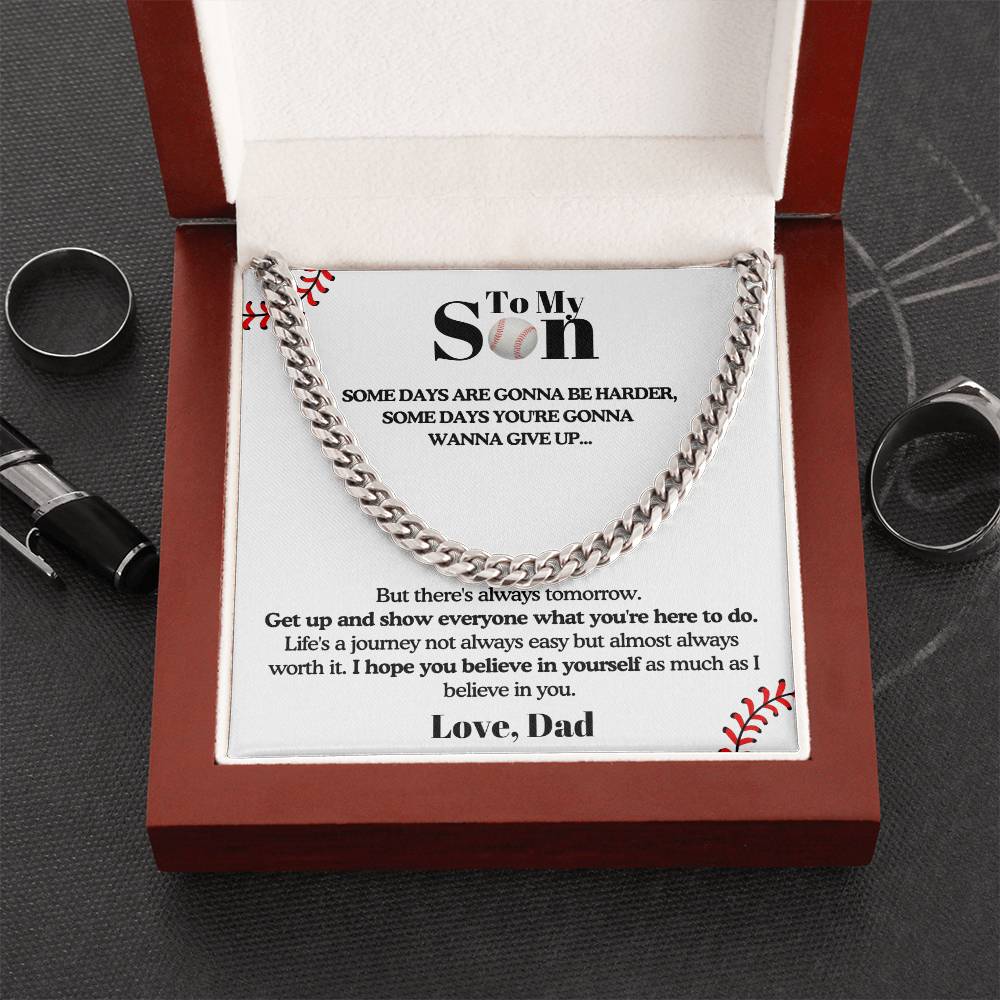 To my Son from Dad - Get up and Show Cuban Link Chain