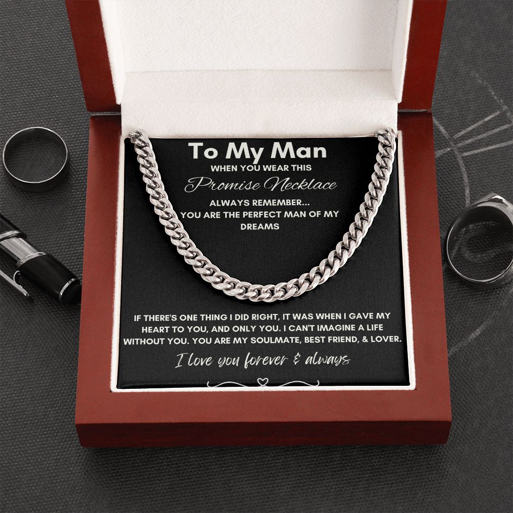 To My Man - Cuban Link Chain - Promise Gift For Mom, necklace For Wife, Gift For Mother's Day