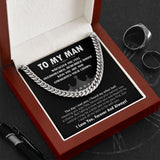 To My Man Cuban Link Chain (King) Gift For Mom, necklace For Wife, Gift For Mother's Day