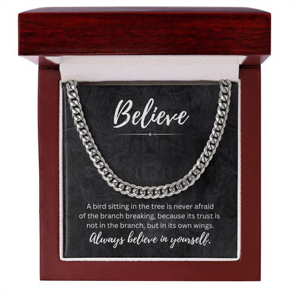 Believe In Yourself Cuban Chain Link Necklace Gift For Mom, necklace For Wife, Gift For Mother's Day