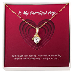 To My Beautiful Wife Alluring Beauty Necklace