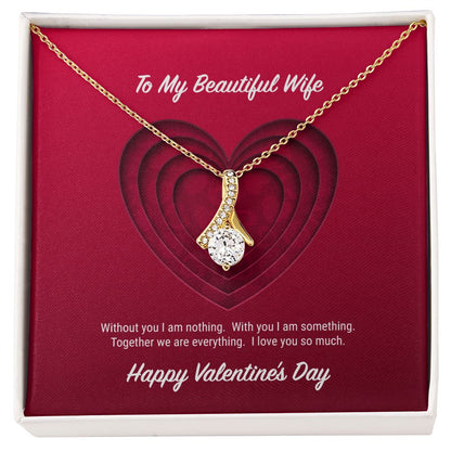 To My Beautiful Wife Valentine's Day Alluring Beauty Necklace