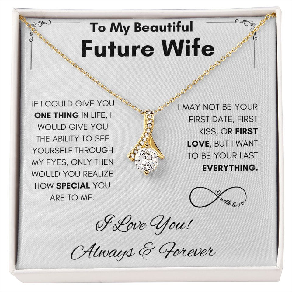To My Future Wife - Alluring Beauty - Always & Forever Gift For Mom, necklace For Wife, Gift For Mother's Day