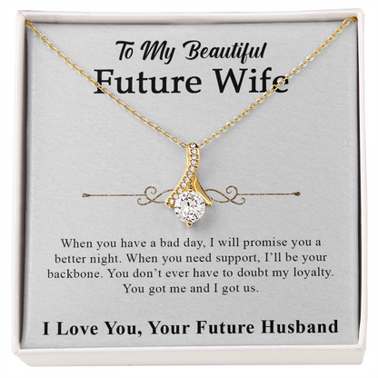 To My Beautiful Future Wife Necklace - I Love You, Your Future Husband, Best Gift for Her, Necklace for Her, Alluring Beauty Necklace