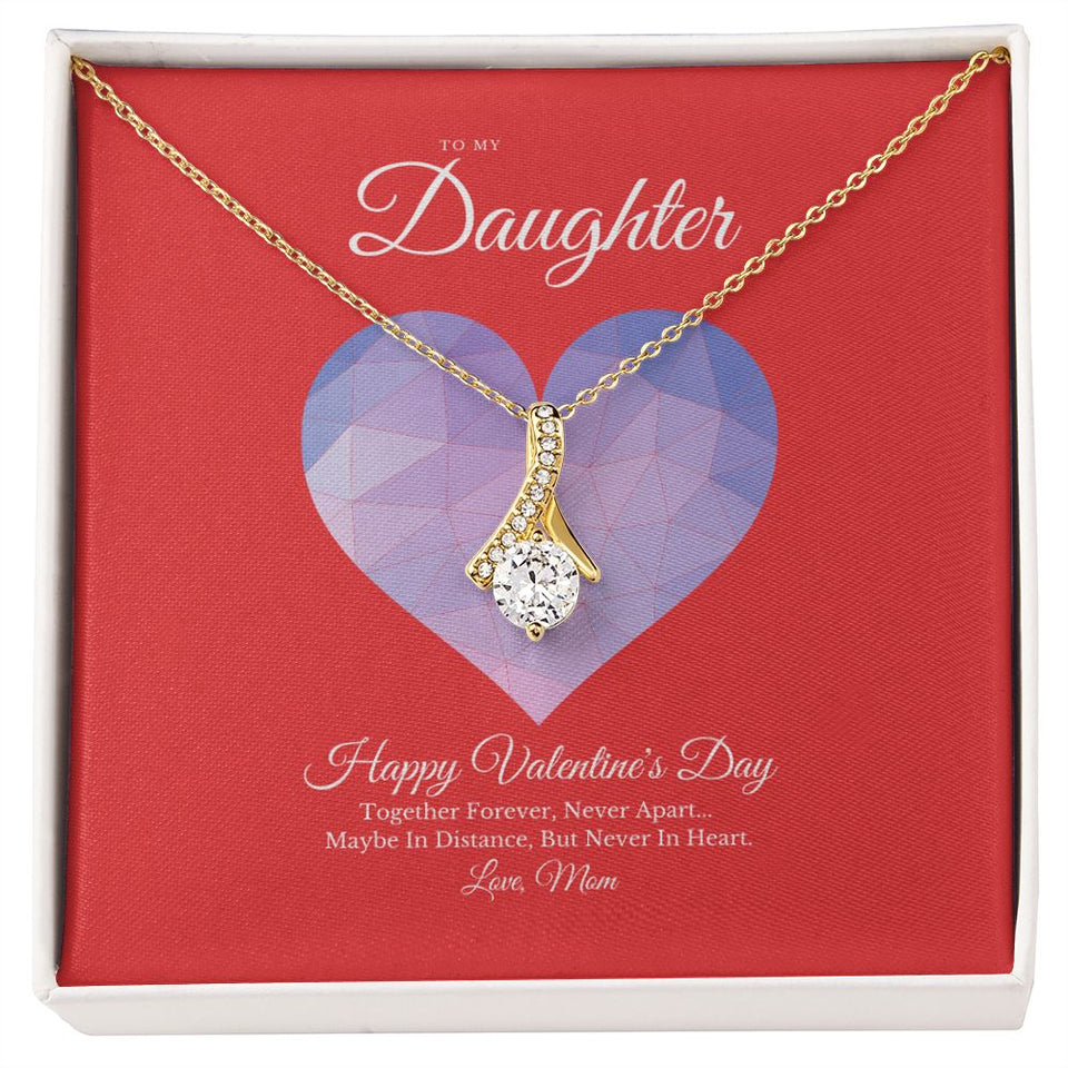 To My Daughter from Mom Valentine's Day Alluring Beauty Necklace