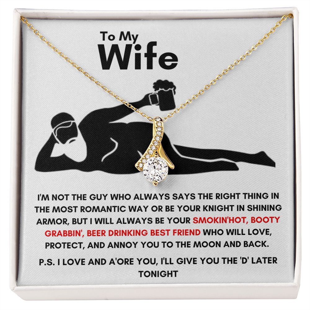 To My Wife - Alluring Beauty Necklace - Booty Grabbin' - White Card Gift For Mom, necklace For Wife, Gift For Mother's Day