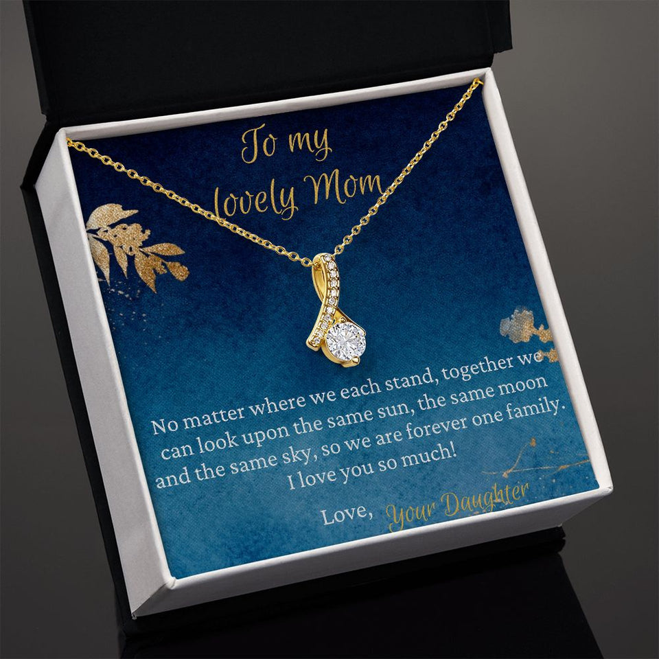 To My Lovely Mom necklace, Forever One Family - Alluring Beauty Necklace For Mom