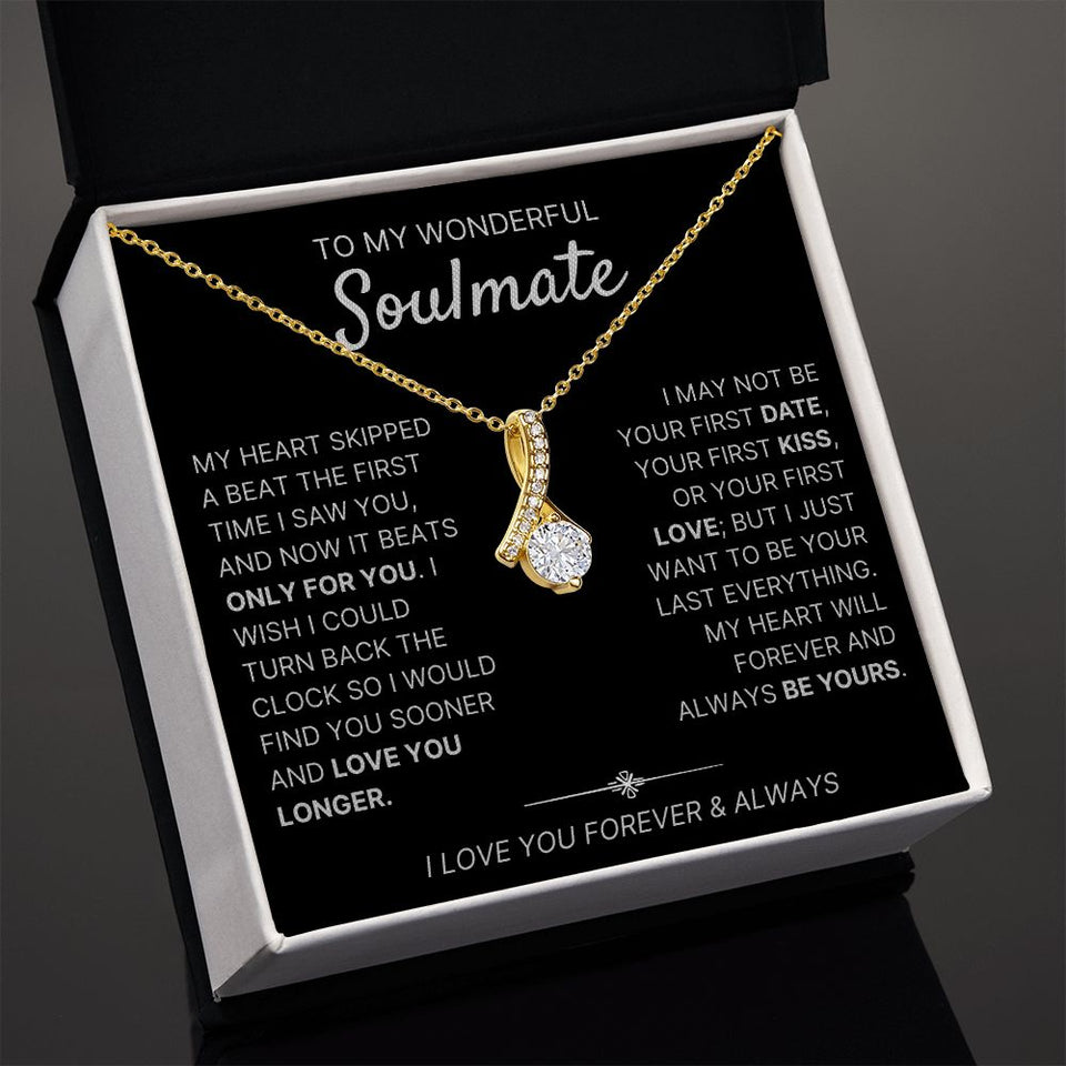 To My Wonderful Soulmate necklace, Only For You - Alluring Beauty Necklace For Soulmate