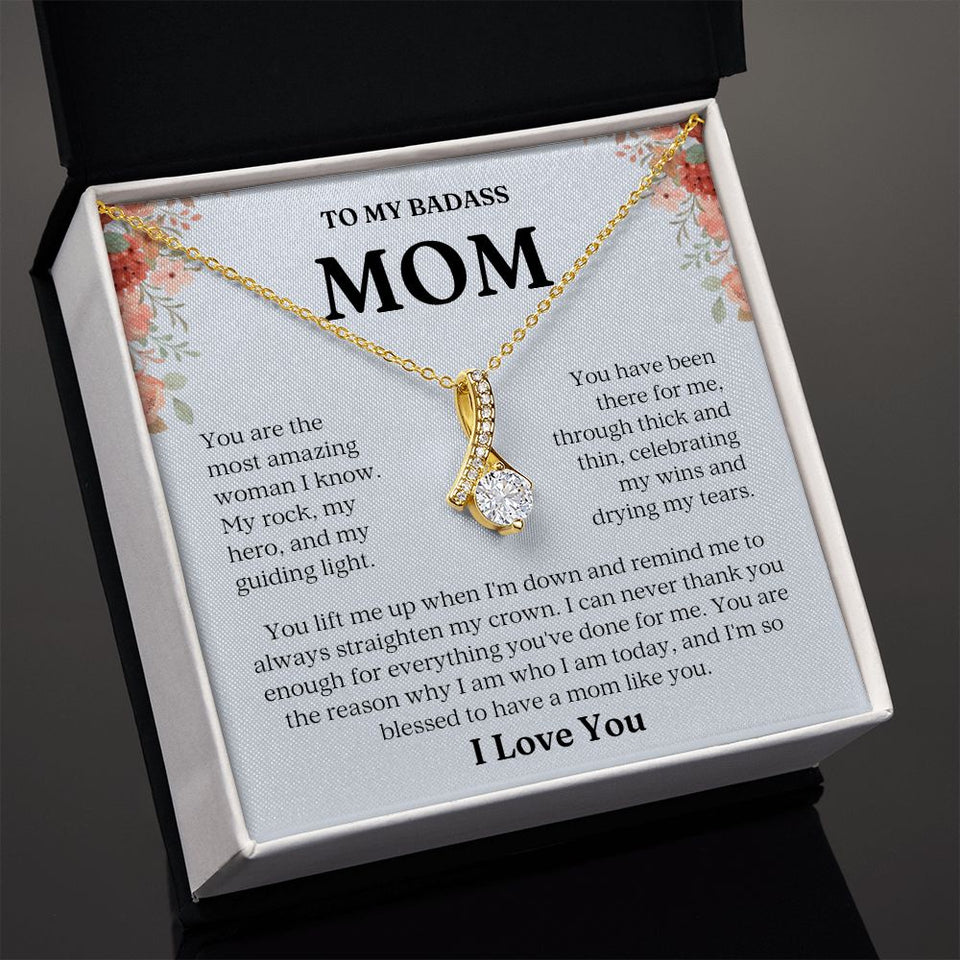 Badass Mom- Most Amazing Woman- Forever Love Necklace
