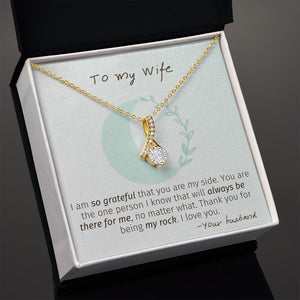 To My Wife necklace, My Rock - Alluring Beauty Necklace For Wife