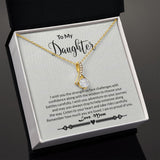 To My Daughter - Strength - Alluring Beauty Necklace