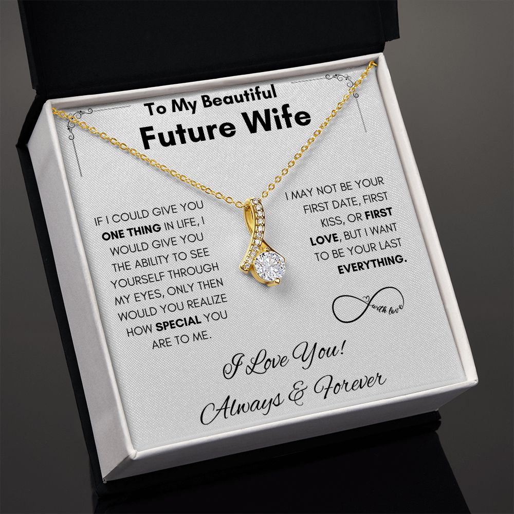 To My Future Wife - Alluring Beauty - Always & Forever Gift For Mom, necklace For Wife, Gift For Mother's Day