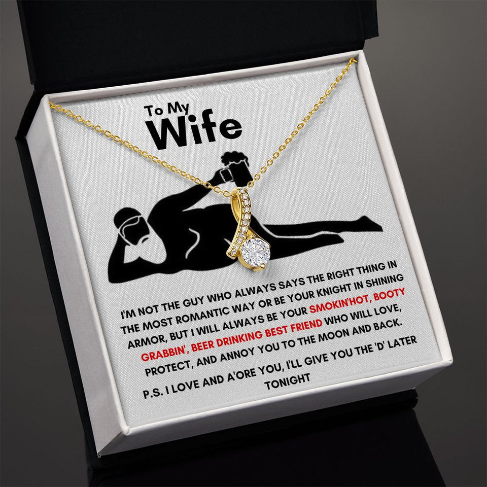 To My Wife - Alluring Beauty Necklace - Booty Grabbin' - White Card Gift For Mom, necklace For Wife, Gift For Mother's Day