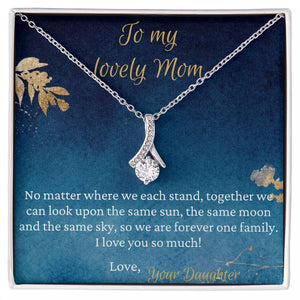 To My Lovely Mom necklace, Forever One Family - Alluring Beauty Necklace For Mom