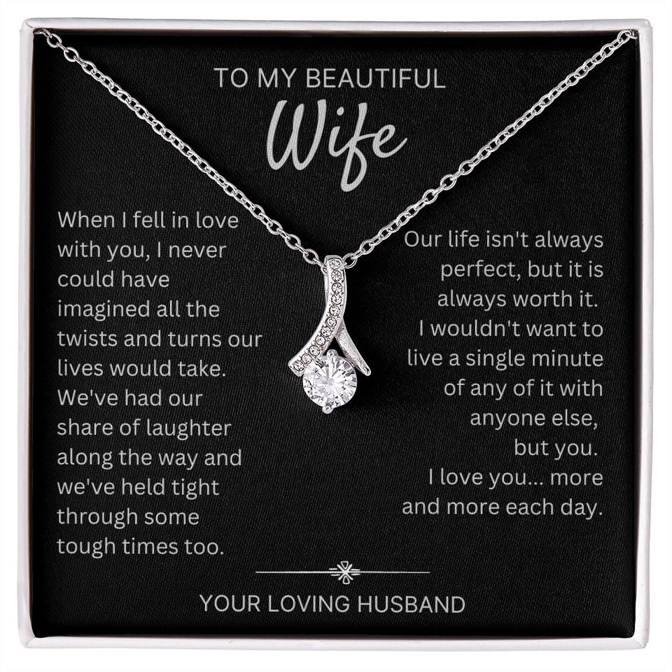 When I Fell In Love With You - Alluring Beauty Necklace For Wife