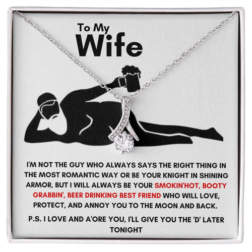 To My Wife - Alluring Beauty Necklace - Booty Grabbin' - White Card Gift For Mom, necklace For Wife, Gift For Mother's Day