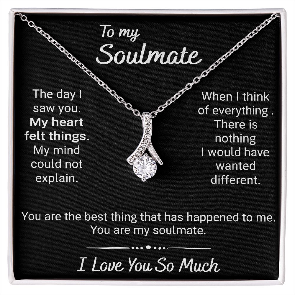 To My Soulmate | I Love You So Much | Alluring Beauty Necklace