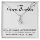 To My Forever Daughter - Shine Like The Brightest Star - Alluring Beauty Necklace