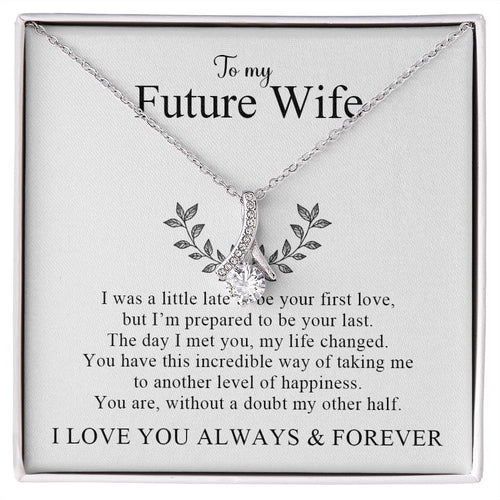 My Future Wife | My Other Half - Alluring Beauty Necklace Gift For Mom, necklace For Wife, Gift For Mother's Day