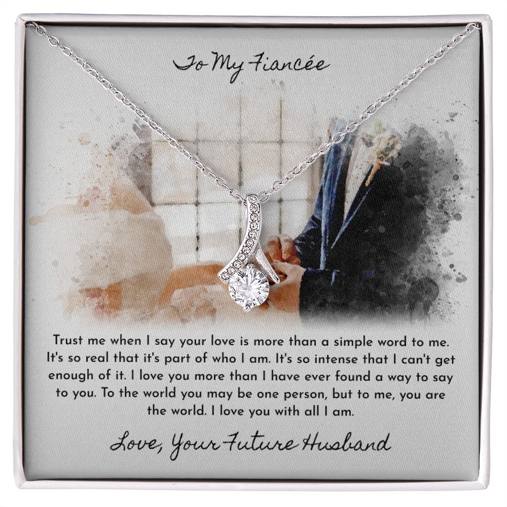 To My Fiancee Love Your Future Husband Alluring Beauty Necklace