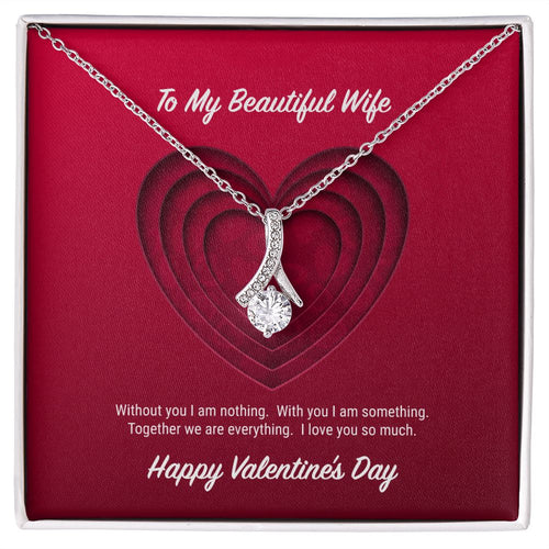 To My Beautiful Wife Valentine's Day Alluring Beauty Necklace