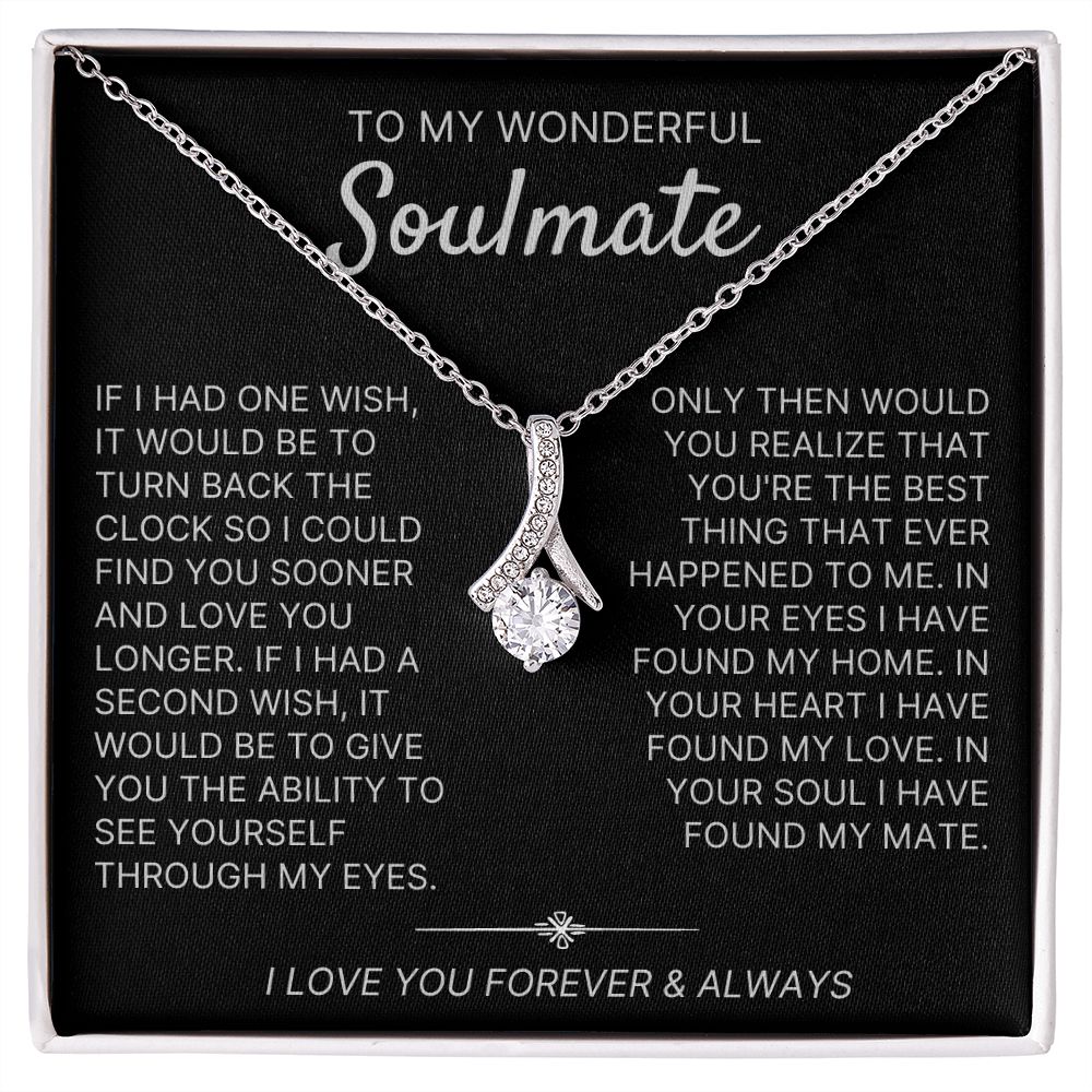 To My Wonderful Soulmate necklace, Two Wishes - Alluring Beauty Necklace For Soulmate