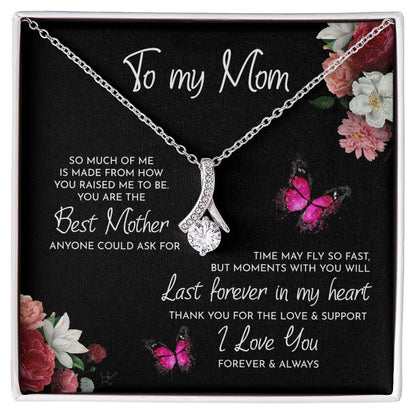 To My Mom Time May Fly Alluring Beauty Necklace