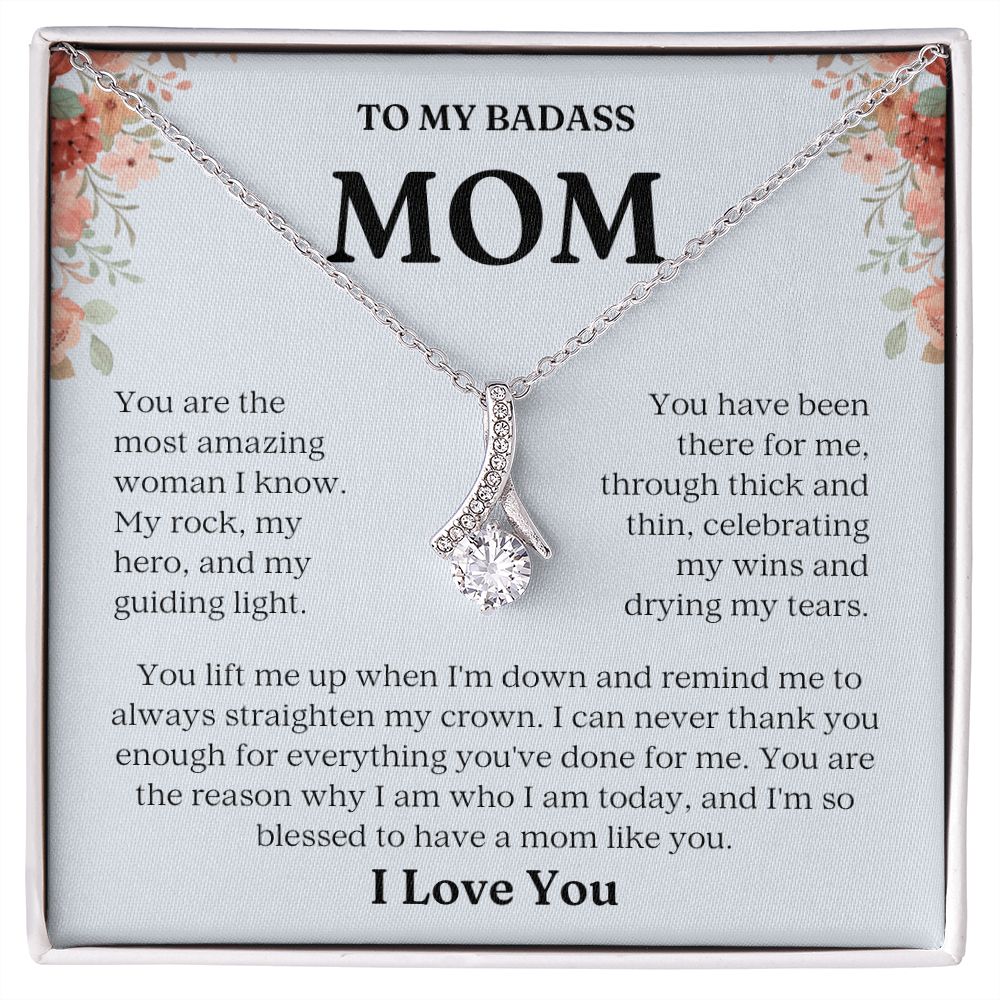 Badass Mom- Most Amazing Woman- Forever Love Necklace