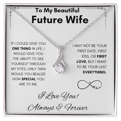 To My Future Wife - Alluring Beauty - Always & Forever Gift For Mom, necklace For Wife, Gift For Mother's Day