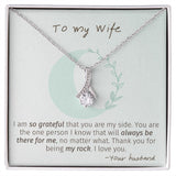 To My Wife necklace, My Rock - Alluring Beauty Necklace For Wife