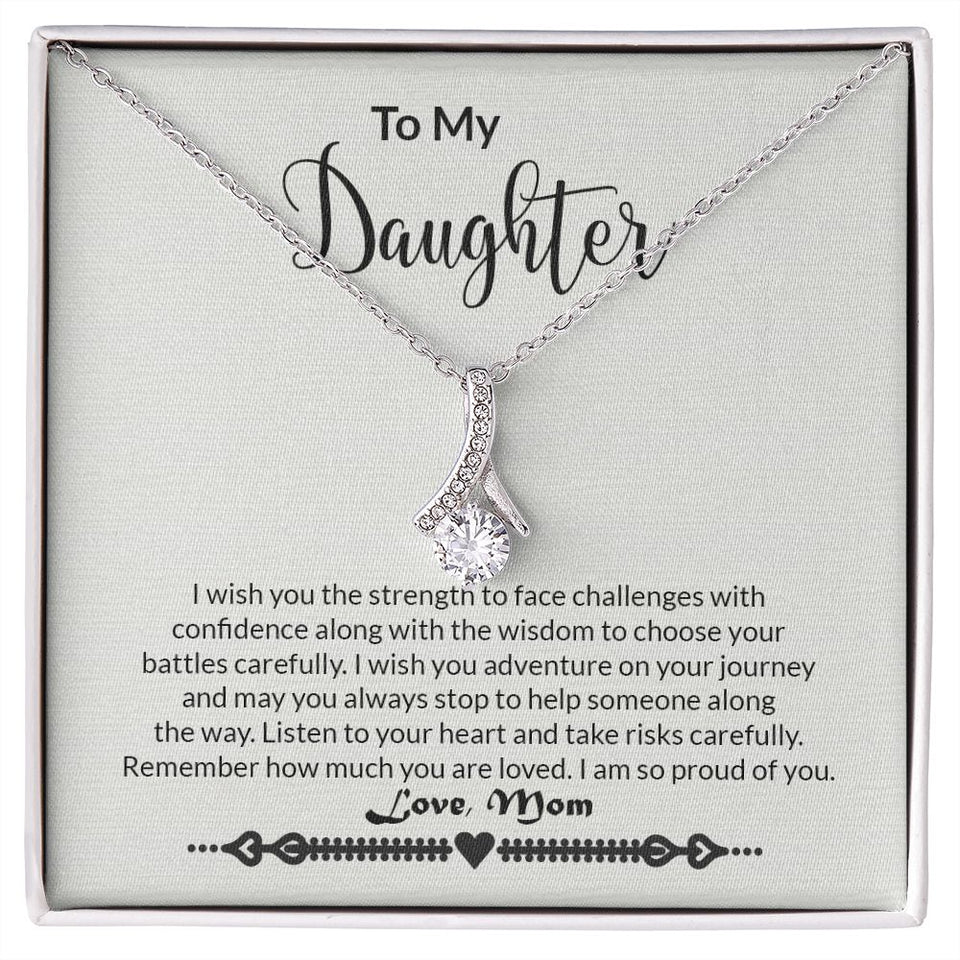 To My Daughter - Strength - Alluring Beauty Necklace