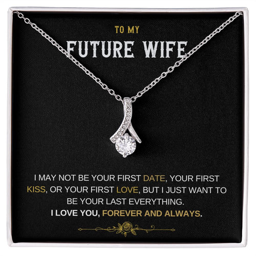 Future wife- Alluring Necklace Forever and Always