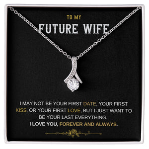 Future wife- Alluring Necklace Forever and Always