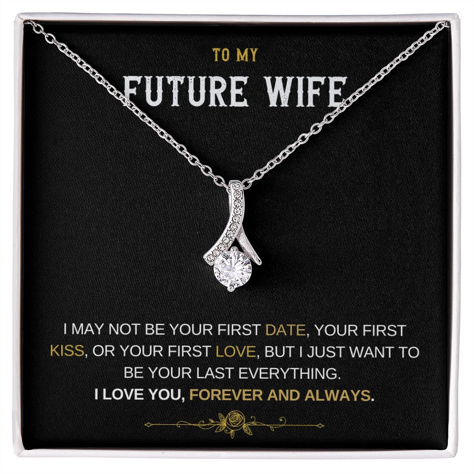 Future wife- Alluring Necklace Forever and Always