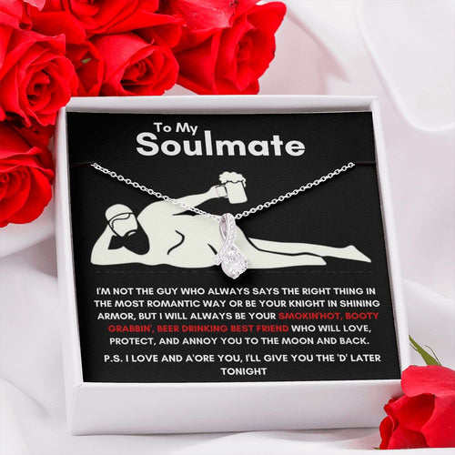 To My Soulmate - Alluring Beauty Necklace - Booty Grabbin' - Black Card