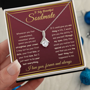 To My Beautiful Soulmate - I Want To Be Your Last Everything, Alluring Beauty Necklace