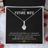 Future wife- Alluring Necklace Forever and Always