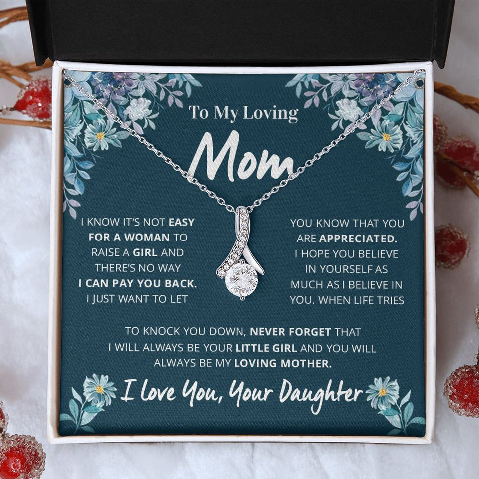 To My Loving Mom | You Will Always Be My Loving Mother | Alluring Necklace