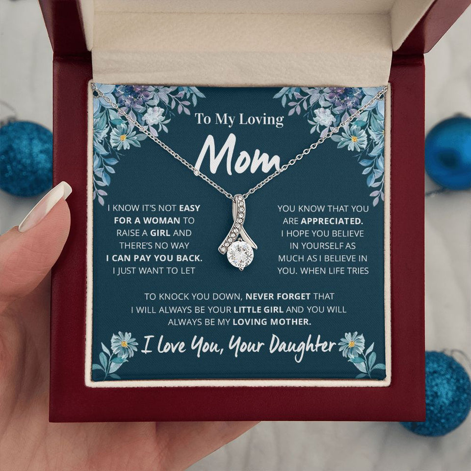 To My Loving Mom | You Will Always Be My Loving Mother | Alluring Necklace