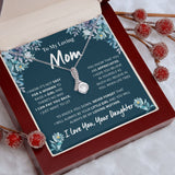 To My Loving Mom | You Will Always Be My Loving Mother | Alluring Necklace