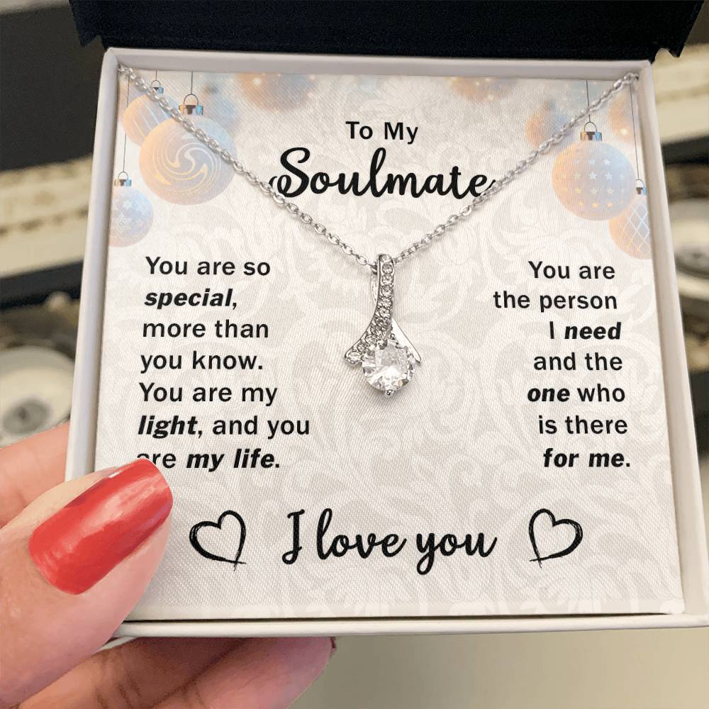 To My Soulmate - You are Special - Alluring Beauty Necklace