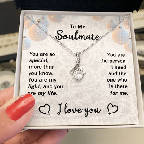 To My Soulmate - You are Special - Alluring Beauty Necklace