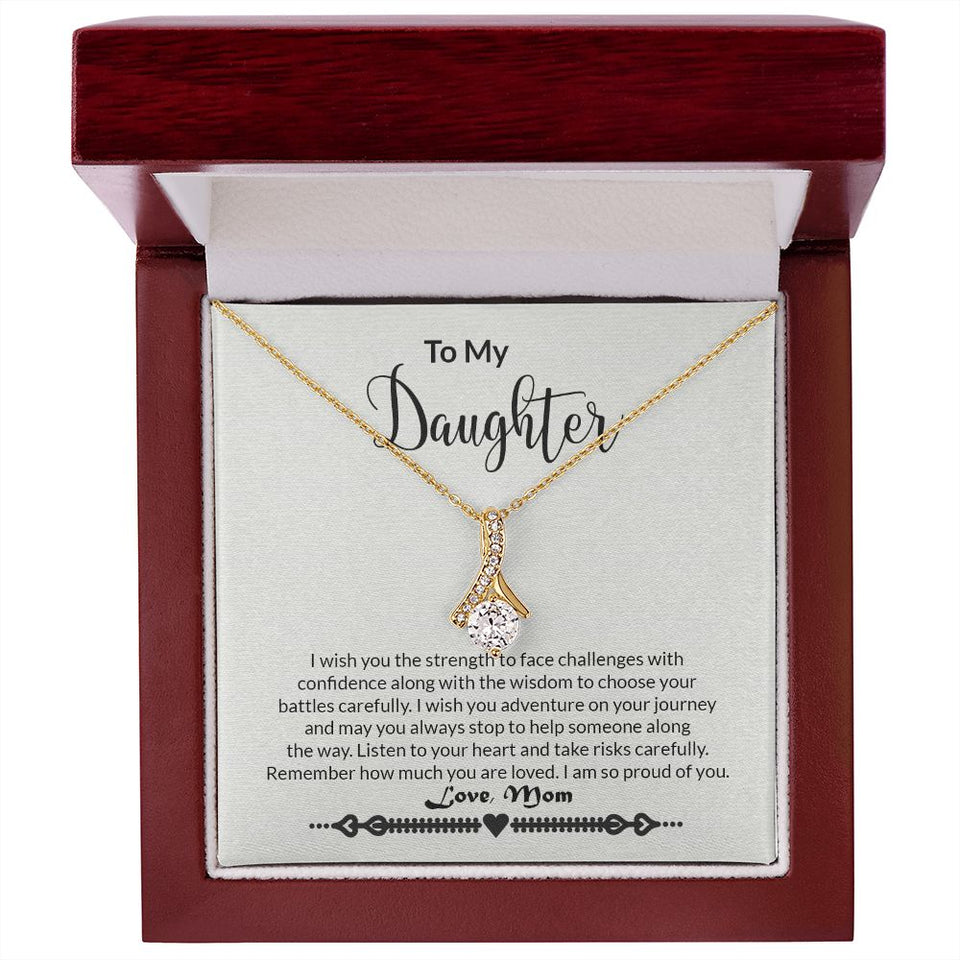 To My Daughter - Strength - Alluring Beauty Necklace