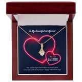 To My Girlfriend Be My Valentine Alluring Beauty Necklace
