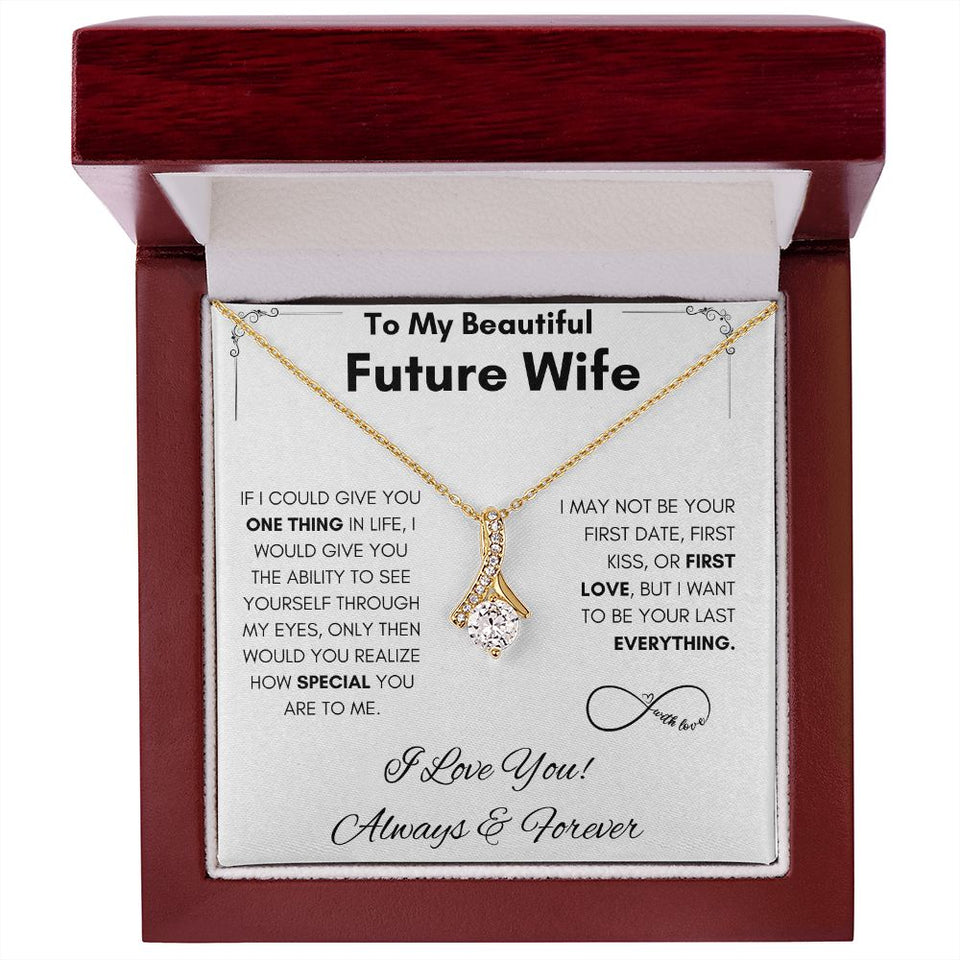 To My Future Wife - Alluring Beauty - Always & Forever Gift For Mom, necklace For Wife, Gift For Mother's Day