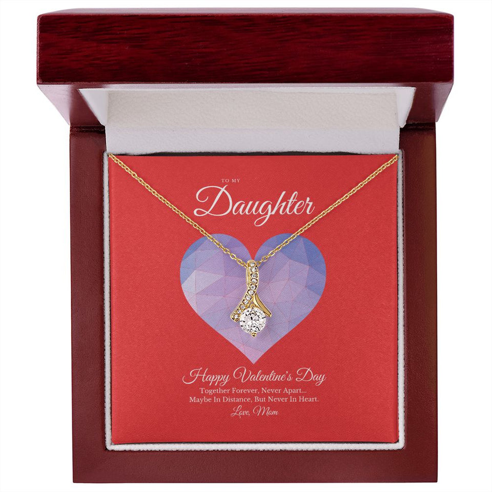 To My Daughter from Mom Valentine's Day Alluring Beauty Necklace