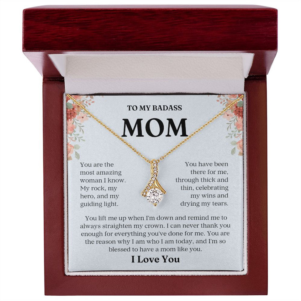 Badass Mom- Most Amazing Woman- Forever Love Necklace