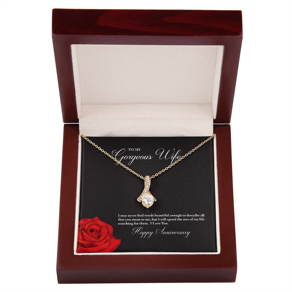 To My Gorgeous Wife Happy Anniversary Alluring Beauty Necklace