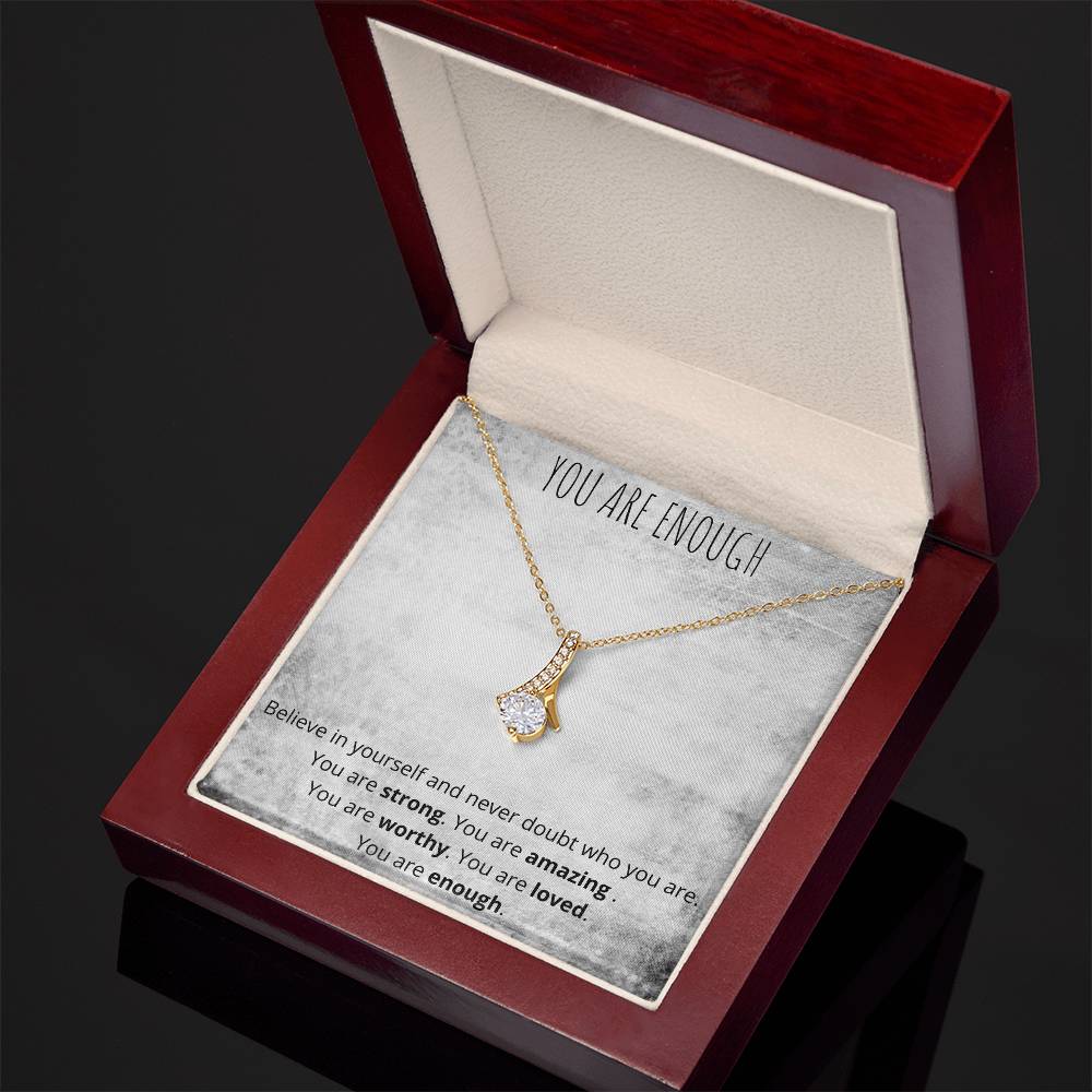 You Are Enough Alluring Beauty Necklace