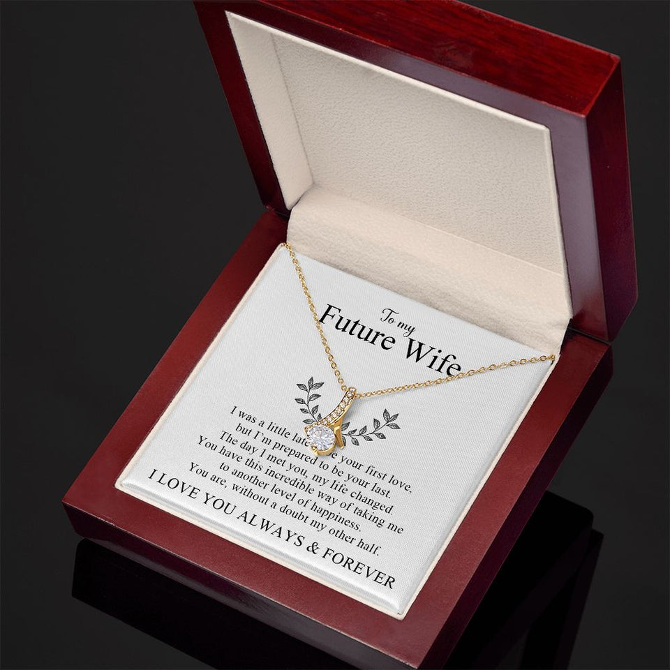 My Future Wife | My Other Half - Alluring Beauty Necklace Gift For Mom, necklace For Wife, Gift For Mother's Day